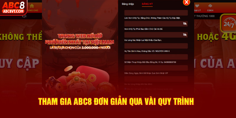 Tham gia ABC8 đơn giản qua vài quy trình